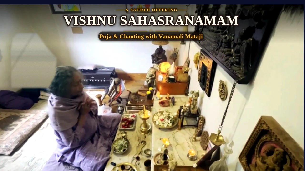 Vishnu Shahsranam by Vanamali Mataji 