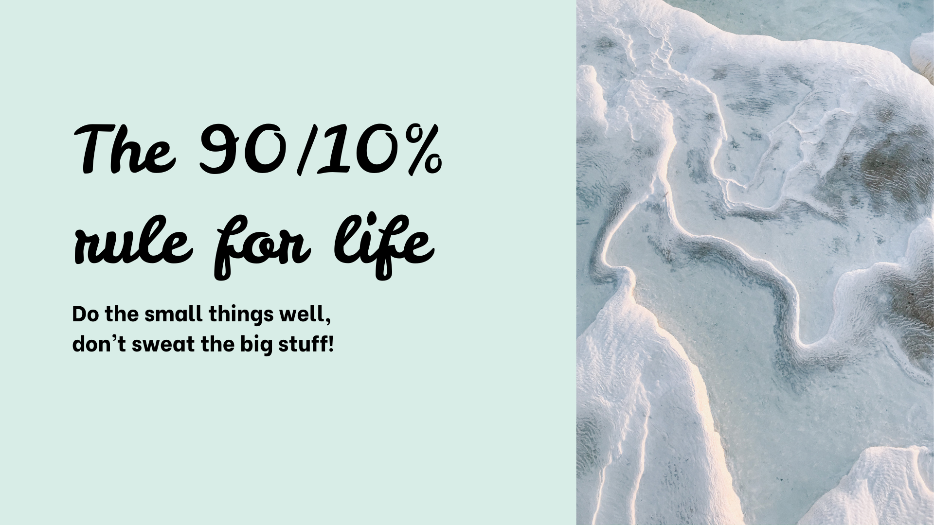 The 90/10% rule