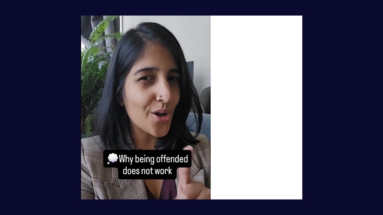 Being offended does not work