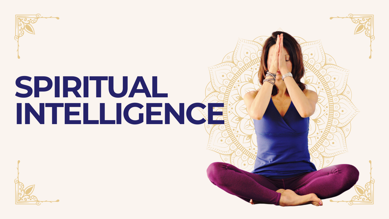 Spiritual Intelligence