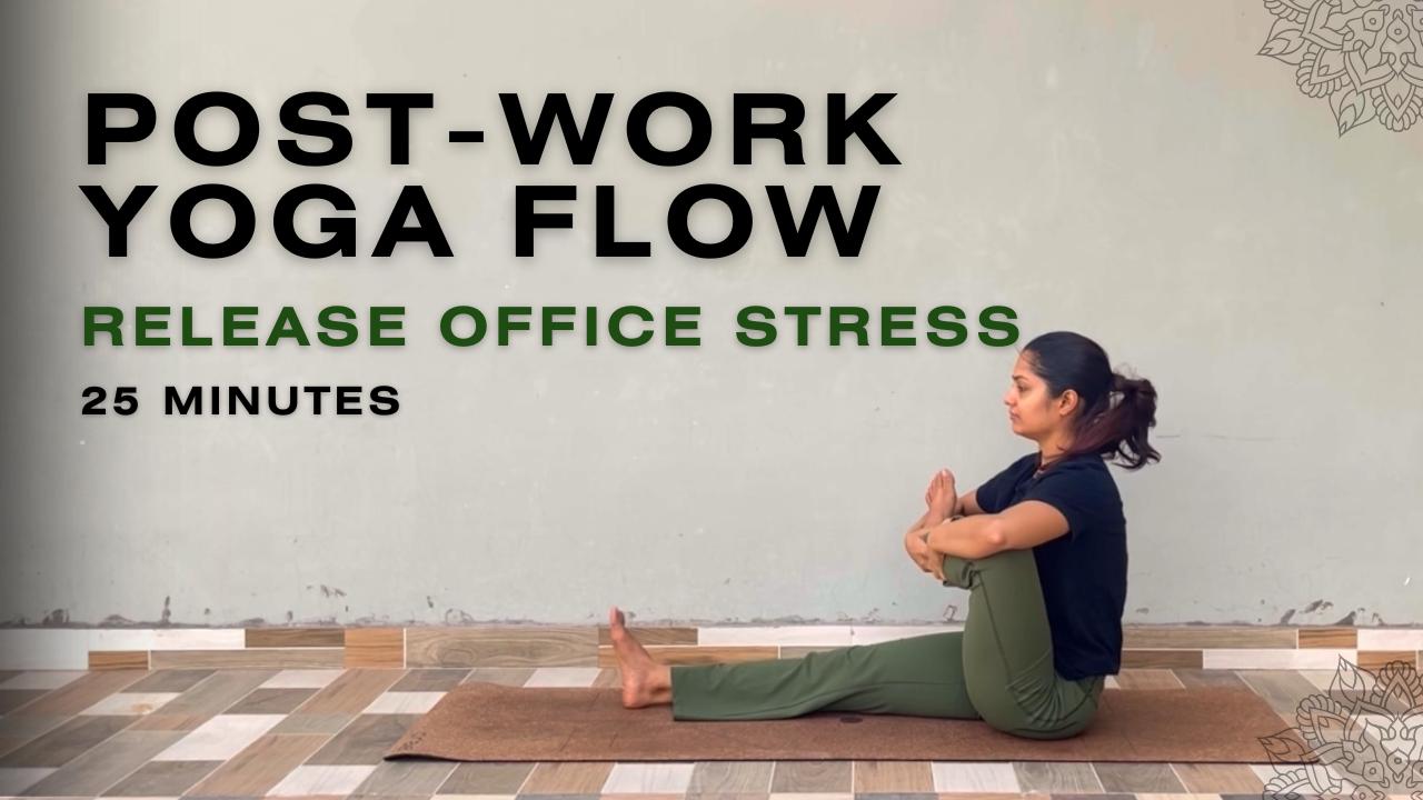 Post Work Yoga Flow