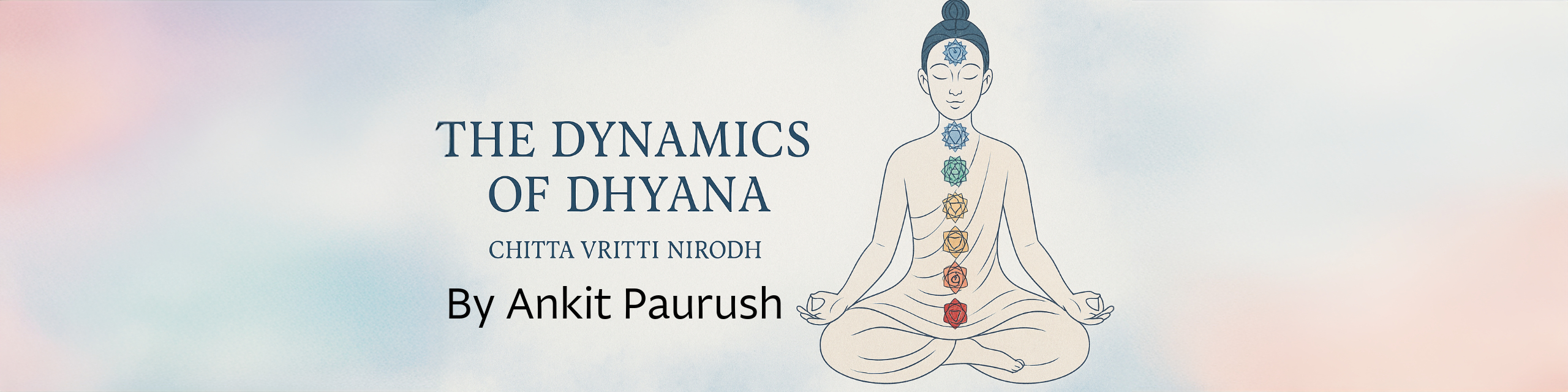 The Dynamics of Dhyana