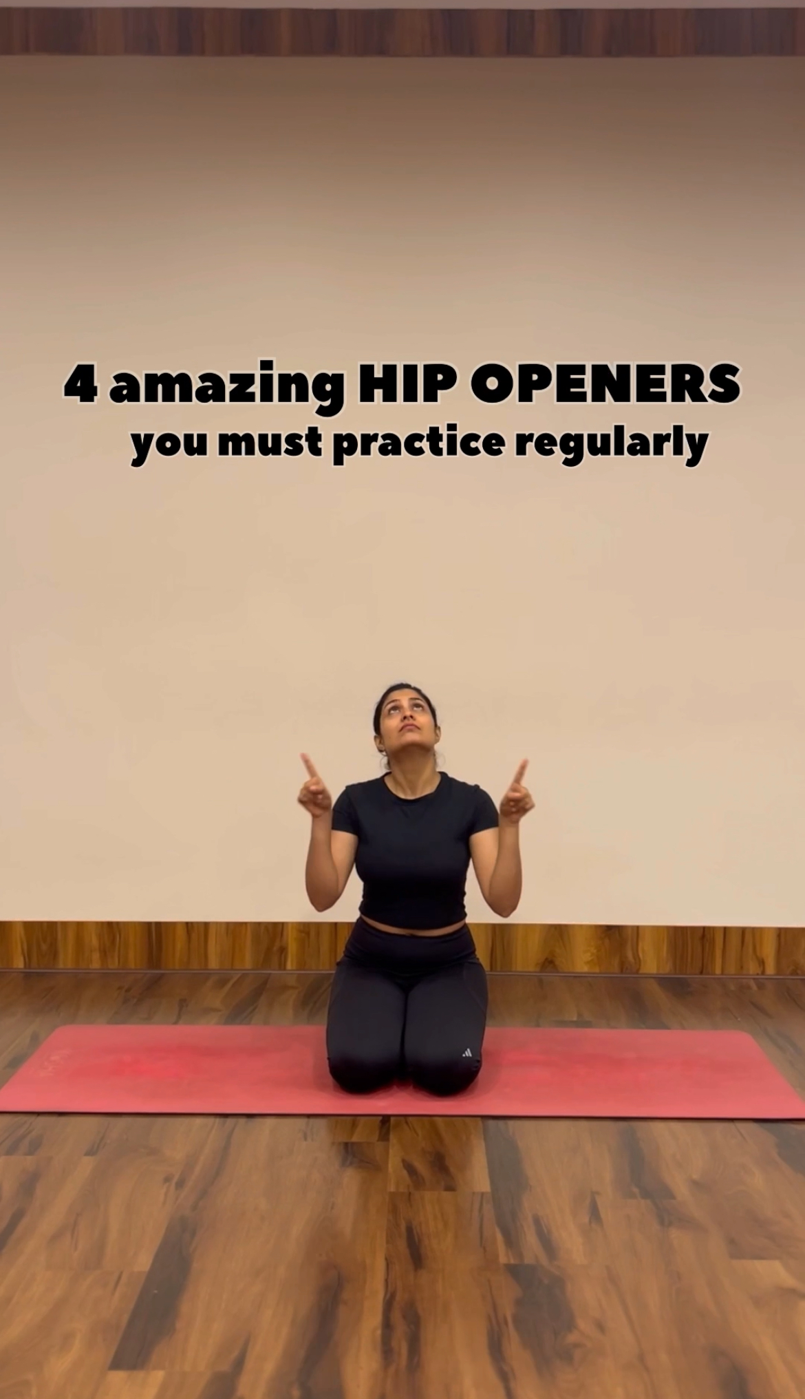Hip Mobility Asanas everyone must practice