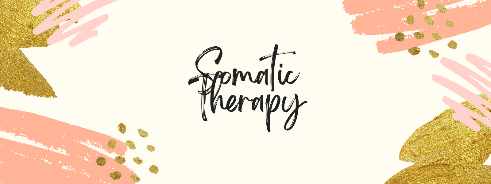 Somatic Therapy - do you know that your body keeps the score?