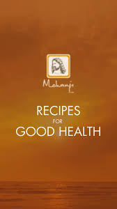 Recipes for good health I Mohanji